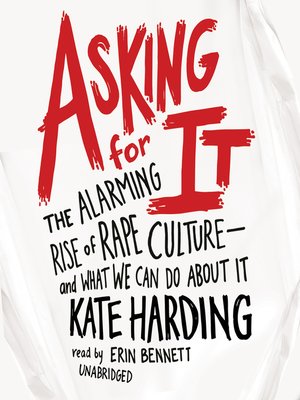 cover image of Asking for It